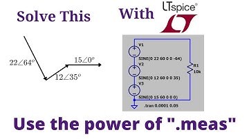 LTSpice: Phasor Addition and Measuring Phase Angles