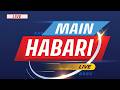 Live MAIN FM HABARI 23 2 2026