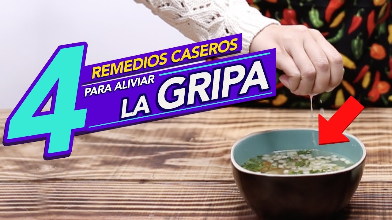Los mejores remedios para aliviar la gripe Salud180 YouTube