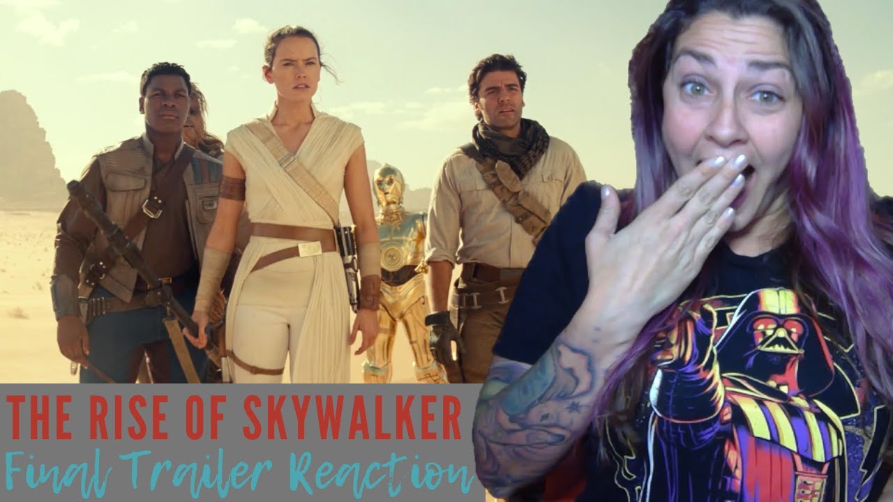 Star Wars: The Rise of Skywalker Final Trailer REACTION!