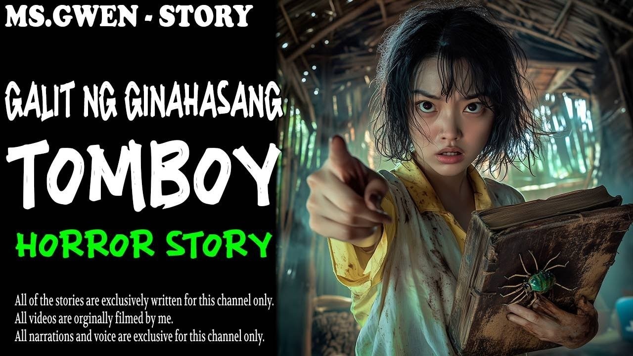 GALIT NG GINAHASANG TOMBOYHORROR STORY   True Horror Stories   LadyPam