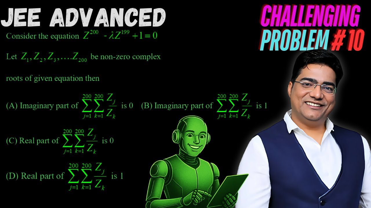 Q10 jee advanced complex numbers double sigma brain twister om