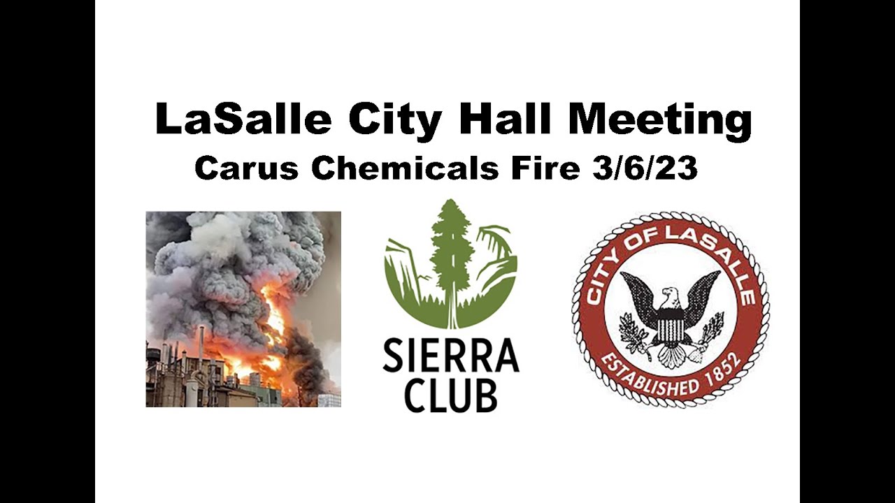 Sierra Club Chemical Test Results & Carus Chemical Contamination LaSalle City Hall Meeting 3