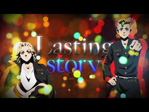 Music Video】Lasting story / 花垣武道＆佐野万次郎（CV：新 祐樹＆林