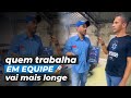 QUEM TRABALHA EM EQUIPE VAI MAIS LONGE