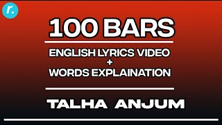 100 Bars | Talha Anjum | ENGLISH + HINDI SUBTITLES / LYRICS VIDEO