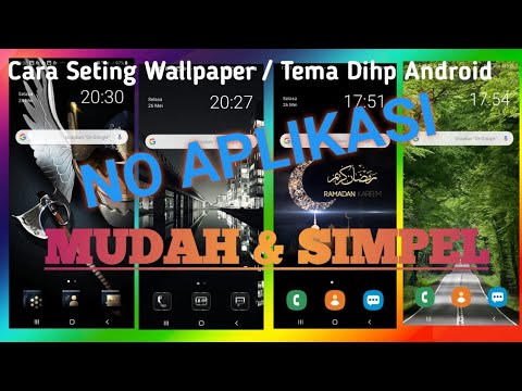 CARA SETING WALLPAPER / TEMA YANG KEREN DIHP ANDROID - YouTube