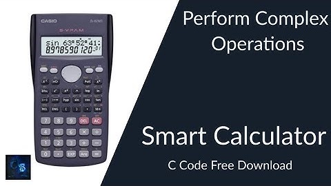 Smart Calculator C Code Free Download, C Programming Project With Source Code