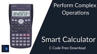 Smart Calculator C Code Free Download, C Programming Project With Source Code screenshot 1