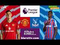 Manchester United Vs Crystal Palace ማንቸስተር ዩናይትድ ከ ክሪስታል ፓላስ Bisrat Fm ብስራት Bisrat Radio Manchester United Vs Crystal Palace ማንቸስተር ዩናይትድ ከ ክሪስታል ፓላስ Bisrat Fm ብስራት Bisrat Radio
