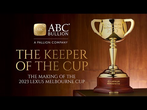 The Keeper of the Cup | The Making of the 2023 Lexus Melbourne Cup - video from ABC Bullion