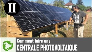 Part2 Faire une centrale photovoltaïque RENTABLE ET SANS CONTRAINTE (en autoconsommation)