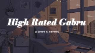 Haye Ni Haye Nakhra Tera Ni - Slowed & Reverb - Guru Randhawa