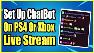 Do you want to setup streamelements chatbot on your next ps4 or xbox
one live stream??? can set up the work twitch! this is grea...