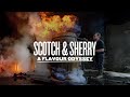 Scotch  sherry a flavour odyssey  feature documentary