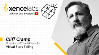 How to be Great at Visual Story Telling | Cliff Cramp: Lightbox Expo 2021