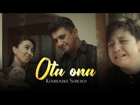 Komronbek Soburov - Ota ona / Комронбек Собуров - Ота она (official video)