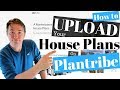 How to Upload your House Plans to Plantribe