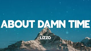 Lizzo - About Damn Time (Lyrics)