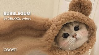 OBLXKQ, eyfect - BUBBLEGUM (Official Audio)