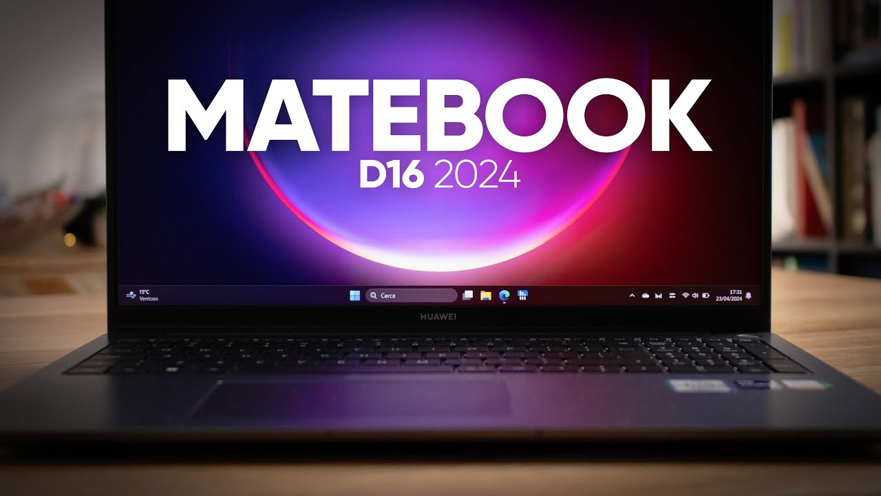 HUAWEI MateBook D16 2024: TUTTO quello che DEVI sapere - YouTube HUAWEI MateBook D16 2024: TUTTO quello che DEVI sapere - YouTube