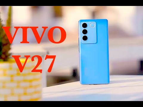 VIVO V27 МЕЧТА КИНОМАНА И ФОТОГРАФА 2023!