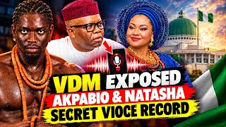 VERYDARKMAN EXPOSES AKPABIO & NATASHA 😱 LISTEN TO THE SECRET VOICE RECORDINGS