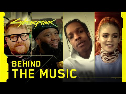 Cyberpunk 2077 – Behind the Music - Cyberpunk 2077 – Behind the Music