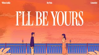 Whisnu Santika, Rey Putra, Cosmo Kent - I'll Be Yours (Official Lyric Video)