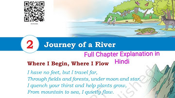 Journey of a River| Class 5| TWAU| EVS|CHAPTER 2|NEW NCERT|Full Chapter Explanation in Hindi| River