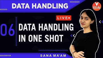 Data Handling - 6 | One-Shot Revision | Class 7 Maths NCERT Solutions | Sana Khan | Vedantu.