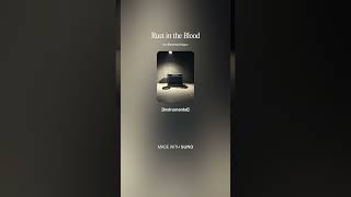 Rust in the blood