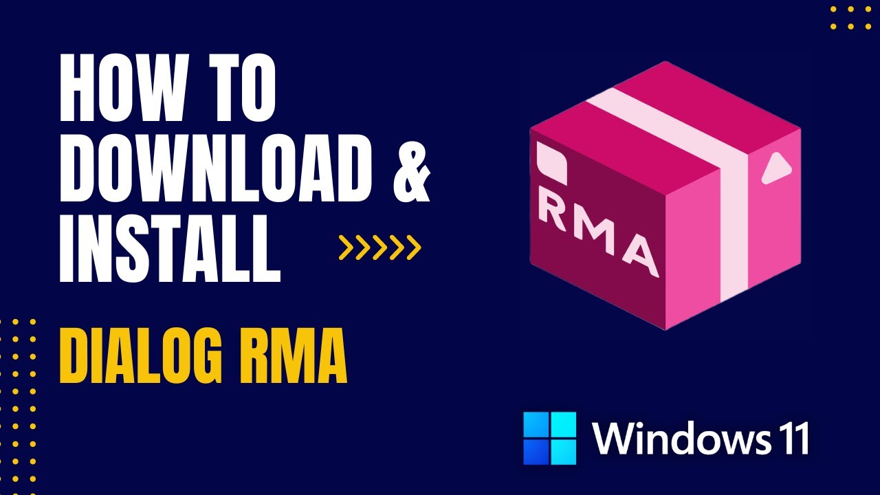 How to Download and Install Dialog RMA For Windows - YouTube