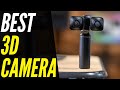 TOP 6: Best 3D Camera [2022] | Top Picks of The Year!