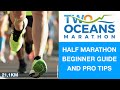 Two Oceans Half Marathon Beginner Guide