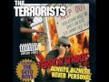 The Terrorists - Blow Dem Hoes Up