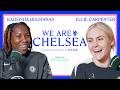Back Together: CARPENTER and BUCHANAN reunite | S3 EP 10 | We Are Chelsea Podcast