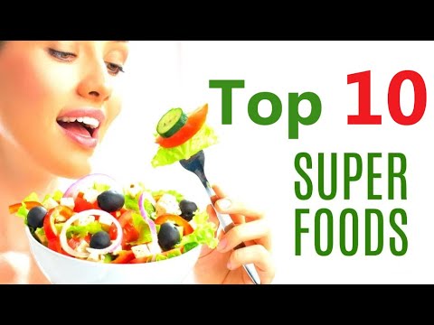 Top 10 Super Foods To Add Your Diet - YouTube
