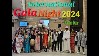 International Gala Night  2024 - Trailer