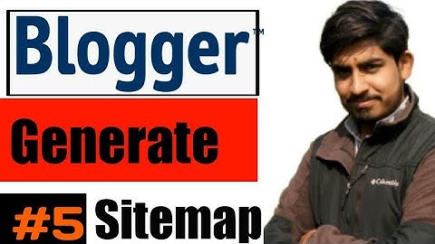 How to create blogger in hindi urdu || Create sitemap for blog 2020