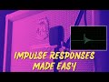 What&#39;s the Deal with Impulse Responses (IR&#39;s) ? | The Gear Podcast