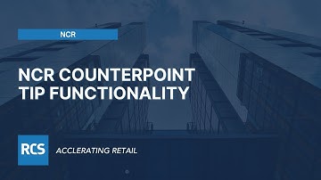 NCR Counterpoint Tip Functionality