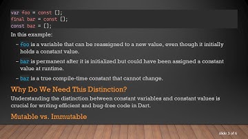 Understanding the Difference Between Constant Variables and Constant Values in Dart