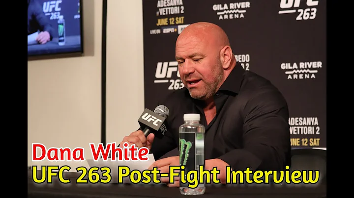 Dana White UFC 263 Post Press Conference