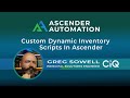 Ascender Custom Dynamic Inventory Scripts