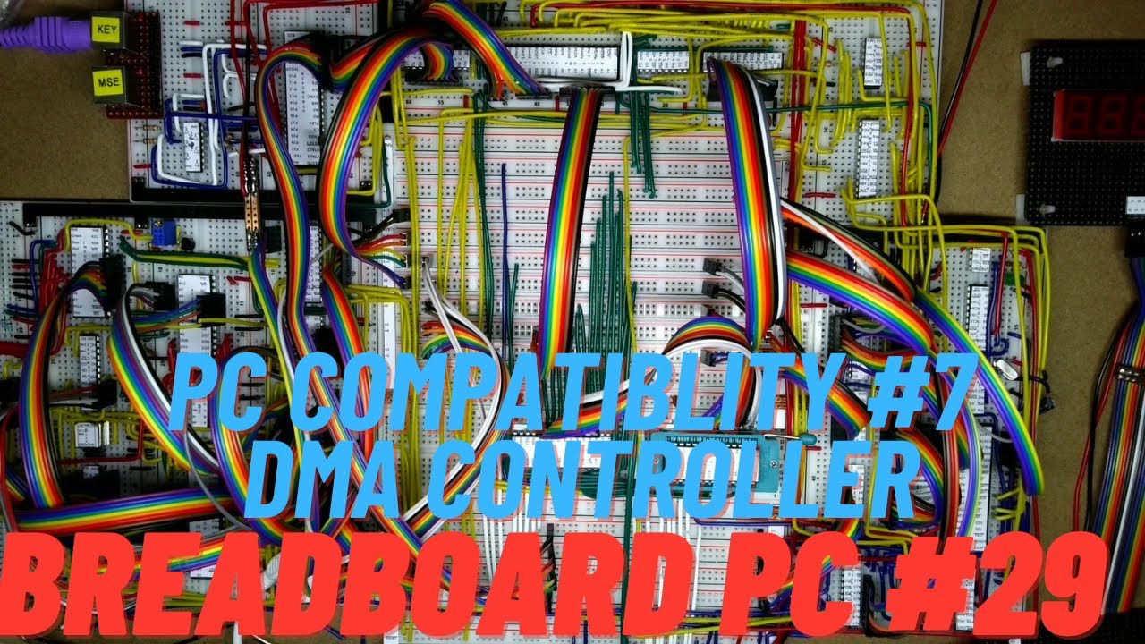 Breadboard 8088 PC Compatibility Part 7 - DMA Controller #29 - YouTube