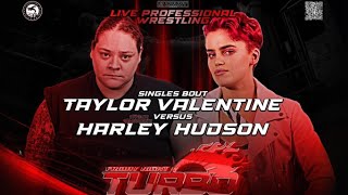 Harley Hudson vs Taylor Valentine | Top Rope Wrestling