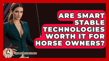 Are Smart Stable Technologies Worth It For Horse Owners? - The Horses Stable