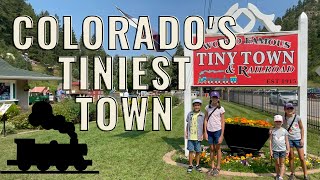 Tiny Town & Railroad 🚂 Morrison Colorado | Tiny Town Visit & Train Ride What to Expect
