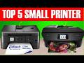 ✅Top 5 Best Small Printer of {2026} – Compact & High-Performance Options!